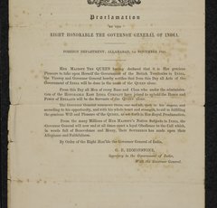 Copy of the Proclamation, dated Allahabad 1 Nov 1858, by the Queen in Council, announcing the transference of the government of India from the East India Company to the Crown.